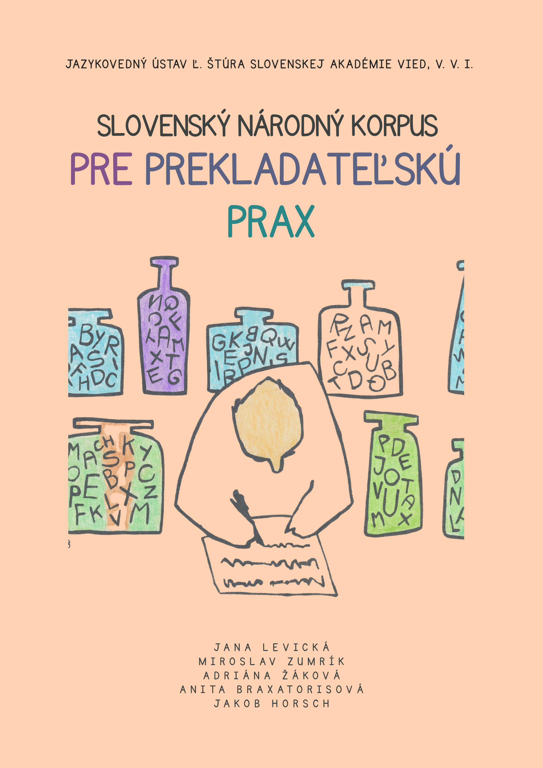 Slovenský národný korpus pre prekladateľskú prax