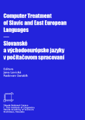 SLOVKO 2007. Computer Treatment of Slavic and East European Languages. Slovanské a východoeurópske jazyky v počítačovom spracovaní