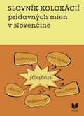 Slovník kolokácií prídavných mien v slovenčine